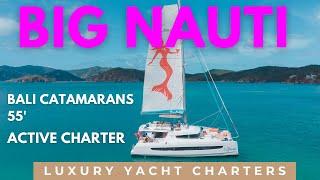 Big Nauti️ BVI Catamaran Charter️ Yacht VACATION