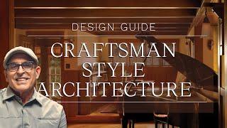 The Craftsman Bungalow: Everything You Need to Know