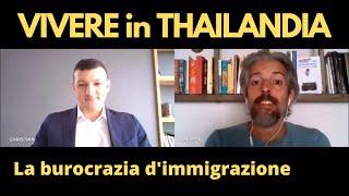 Vivere in Thailandia | La burocrazia d'immigrazione