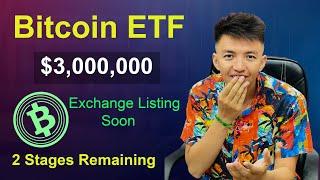 Bitcoin ETF Token $3,000,000 | One Week to Exchange Listing | BTCETF Presale 8 | Bitcoin ETF Token