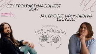 Jak radzić sobie z prokrastynacją? Wpływ emocji na zachowanie, stoicyzm i nawyki - dr Tomasz Niemiec