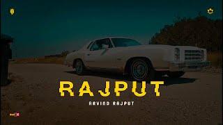 Arvind Rajput - Rajput (Official Audio)