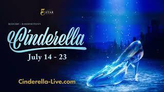 5-Star Theatricals Presents Rodgers & Hammersteins "Cinderella" this July in Thousand Oaks, CA.