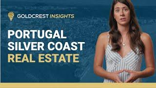 Portugal Silver Coast Real Estate