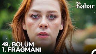 Bahar 49. Bölüm Fragmanı | Yeni Sezon