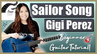 Sailor Song Gigi Perez Beginner Guitar Lesson EASY Tutorial  Chords, Strumming & Printable Guide! 