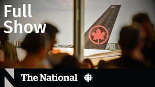 CBC News: The National | Feds stay out of Air Canada dispute