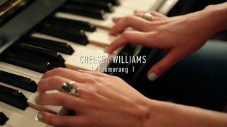 Chelsea Williams - Performs Boomerang (Little Halo Demo Sessions)