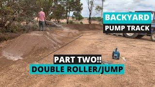 Aussie BACKYARD BUILDING a Pump Track PT. TWO!!