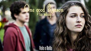 VALE E BELLA⎪One Good Reason (3x05) [BRACCIALETTI ROSSI 3]