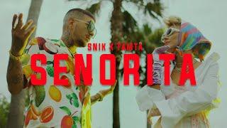 SNIK x Tamta - SENORITA (Official Music Video)