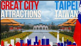 TERRIFIC TAIPEI - Tourist Attractions edition (Your holiday in Taipei will be AMAZING) #taipei