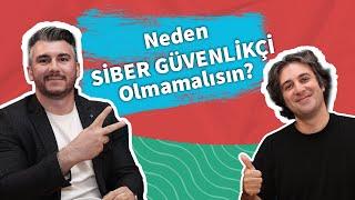 Neden Siber Güvenlik Uzmanı Olmamalısın? | Behçet Yalın Özkara - Burak Altun | Deniz Akademi