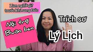 LÀM NGHỀ GÌ TRƯỚC KHI SANG ĐỨC /  RÀO CẢN TRONG HÔN NHÂN CỦA MÌNH