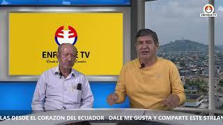 Emisión en directo de Enfoquetv Ec