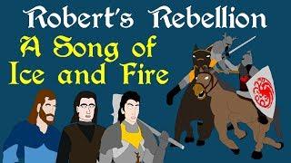 ASOIAF: Robert's Rebellion