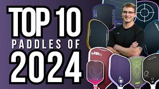 TOP 10 Pickleball Paddles of 2024 | Overall Best Pickleball Paddles