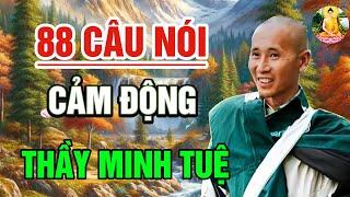 [CỰC SỐC - THẦY MINH TUỆ] 88 Câu Nói Chấn Động - Lấy Đi Nước Mắt Của Hàng Triệu Trái Tim #MỚI