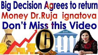 Big Decision Agrees To Return Money Dr.Ruja ignatova Don’t Miss This Video |AK AUTOMATION