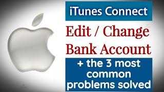 How to Edit / Change Bank Account Details for Payments in iTunes Connect / App Store