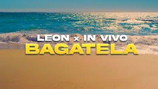 Leon & In Vivo - Bagatela (Official Music Video)