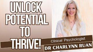 STOP Struggling and Start Thriving with Dr Charlynn Ruan's Proven Strategies | s4e3