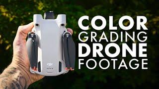 Color Grade Your DRONE FOOTAGE Like ME! My Start-To-Finish Color Grading Process.