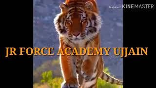 JR force academy ujjain