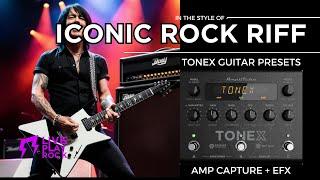 Iconic Rock Riff TONEX Guitar presets - amp captures and efx Liveplayrock #liveplayrock #tonex