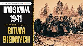 Moskwa 1941. Bitwa biednych