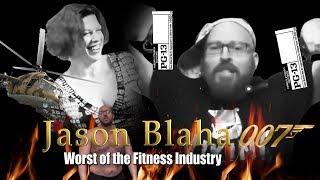 Jason Blaha Worst of the Fitness Industry