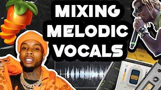 How to Mix Melodic Rap Vocals