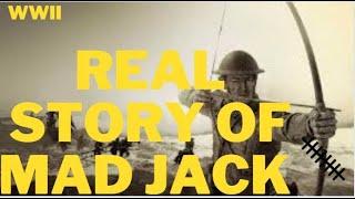 The Soldier who Fought with a Longbow and a Sword in WWII | Jack Churchill | Mad jack