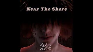 Rich - Near The Shore | Official Lyric Video