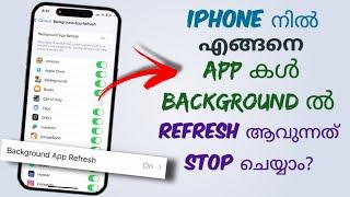 How To Disable Background App Refresh Of Any Applications In Apple Iphone | Malayalam