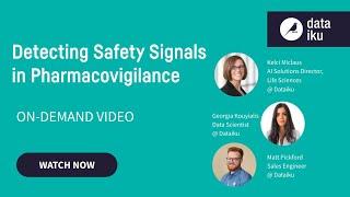 Detecting Safety Signals in Pharmacovigilance With Dataiku