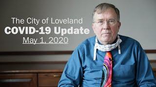 City of Loveland weekly COVID-19 update, Friday, May 1, 2020