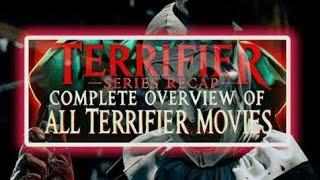 "3 Terrifier Series Recap in One Video 2024– Plot, Details & Scares!"