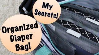 Secrets to an Organized Diaper Bag | What's in my diaper bag?