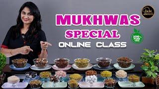 Mukhwas Special Online Class | ️ 8551 8551 04 ️ 8551 8551 03 | Om Sai Cooking Classes