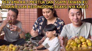 PERDANA MERTUA TAIWAN DAN SUAMI KU MAKAN RUJAK KEDONGDONG SAMPAI MEREM MELEK