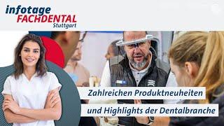 Das waren die infotage FACHDENTAL Stuttgart 2024!