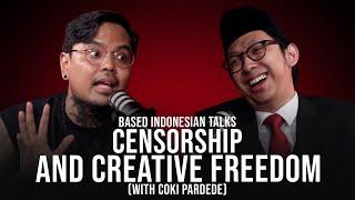 Pushing the Boundaries of Censorship and Creativity (with Coki Pardede) | Based Indonesian Talks