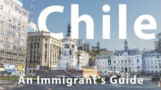 Chile for Expats: All You Need to Know Before Moving