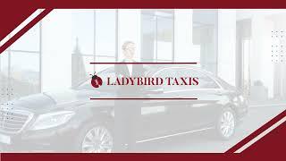 Ladybird Taxis & Airport Transfer