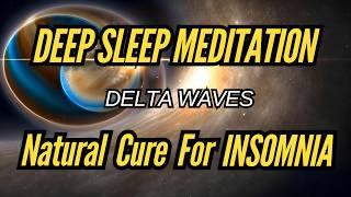 1 Hour Deep Sleep Meditation for Insomnia & Stress Relief | Delta Waves | Sleep Music for Relaxation