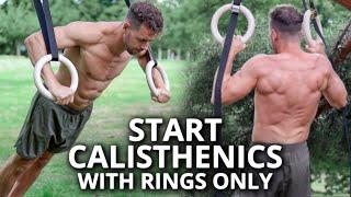 How to Start Calisthenics with Rings Only | Best Beginner Workout Routine