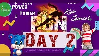 ‍️ ‍️  Kidz Special | Day 02 | Power Tower VBS 2021 | RUN