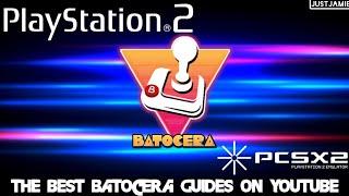 BatoceraPlaystation 2/PCSX2 Emulation Setup Guide #batocera #ps2 #pcsx2