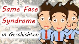 Same Face Syndrome in Geschichten